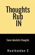 Thoughts Rub IN - Bild 1
