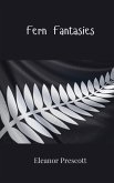 Fern Fantasies