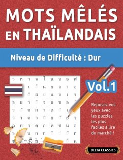 MOTS MÊLÉS EN THAÏLANDAIS - NIVEAU DE DIFFICULTÉ - Delta Classics