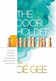 The Door Holder The Door Holder