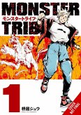 Monster Tribe, Vol. 1 (Manga) Monster Tribe, Vol. 1 (Manga)