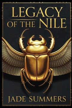 Legacy of the Nile - Summers, Jade