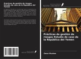 Prácticas de gestión de riesgos Estudio de caso de la República del Yemen