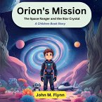 Orion's Mission Orion's Mission