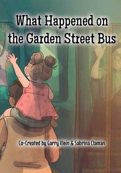 Cover What Happened on the Garden Street Bus