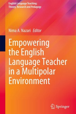 Cover Empowering the English Language Teacher in a Multipolar Environment