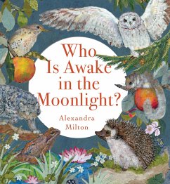 Who Is Awake in the Moonlight? - Milton, Alexandra