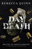 Day Death Day Death
