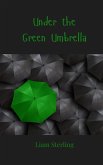 Under the Green Umbrella