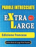 Parole Intrecciate - Edizione francese Parole Intrecciate - Edizione francese