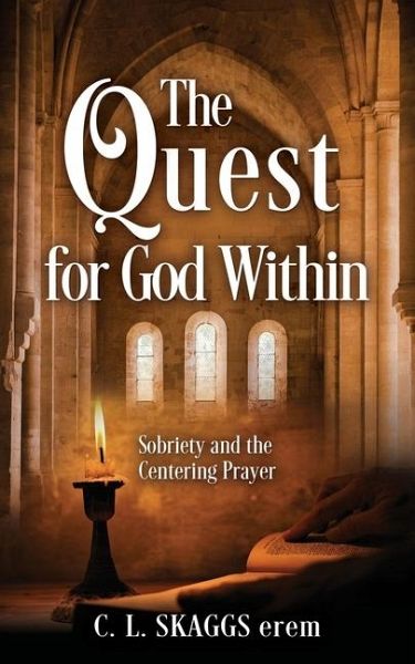 The Quest for God Within The Quest for God Within
