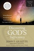 Discovering God's Sufficiency Discovering God's Sufficiency