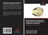 Alternatywna pasza dla przepiórek japo¿skich w regionie Amazonii Alternatywna pasza dla przepiórek japo¿skich w regionie Amazonii