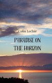 Paradise on the Horizon Paradise on the Horizon