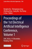 Proceedings of the 1st Electrical Artificial Intelligence Conference, Volume 1 Proceedings of the 1st Electrical Artificial Intelligence Conference, Volume 1