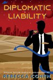 Diplomatic Liability Diplomatic Liability