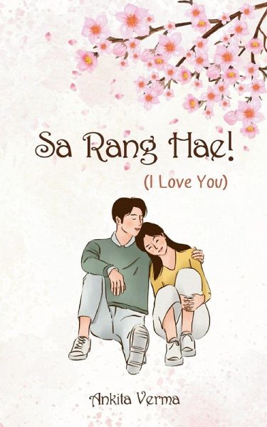 Sa rang hae! (I Love You) Sa rang hae! (I Love You)