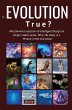 Is EVOLUTION True? - Bild 1