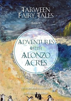 Adventures with Alonzo Acres - Freeman, Patricia