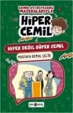Hiper Degil Süper Cemil Hiper Degil Süper Cemil