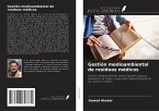 Gestión medioambiental de residuos médicos