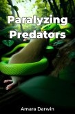 Paralyzing Predators (eBook, ePUB)