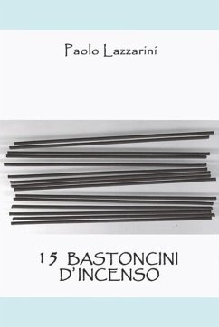 15 bastoncini d'incenso - Lazzarini, Paolo