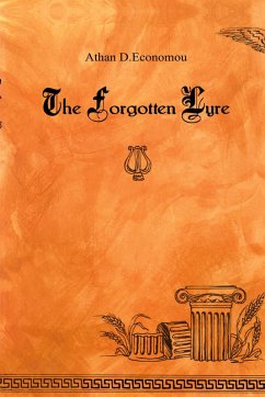 The Forgotten Lyre - Economou, Athan D.
