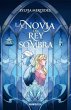 La Novia del Rey Sombra / Vow of the... - Bild 1