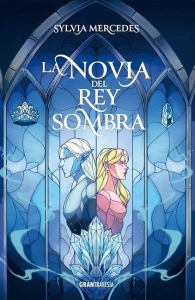 La Novia del Rey Sombra / Vow of the Shadow King La Novia del Rey Sombra / Vow of the Shadow King