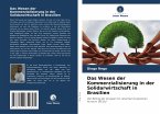 Das Wesen der Kommerzialisierung in der Solidarwirtschaft in Brasilien Das Wesen der Kommerzialisierung in der Solidarwirtschaft in Brasilien