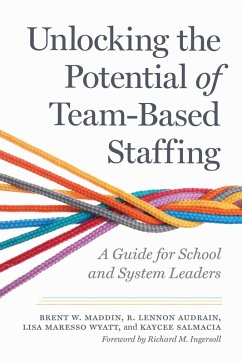Cover Unlocking the Potential of Team-Based Staffing