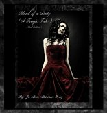 Blood of a Lady (A Tragic Tale) (2nd Edition) Blood of a Lady (A Tragic Tale) (2nd Edition)