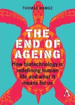 The End of Ageing - Ramge, Thomas