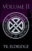 The Supernatural Intelligence Network - Volume Two The Supernatural Intelligence Network - Volume Two