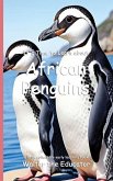 It's Time to Learn about African Penguins It's Time to Learn about African Penguins