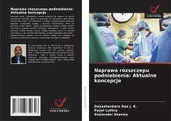 Cover Naprawa rozszczepu podniebienia: Aktualne koncepcje