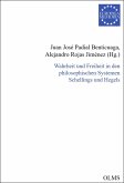 Wahrheit und Freiheit in den philosophischen Systemen Schellings und Hegels (eBook, PDF)