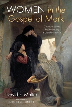 Women in the Gospel of Mark Women in the Gospel of Mark