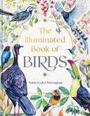 The Illuminated Book of Birds The Illuminated Book of Birds