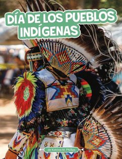 Día de Los Pueblos Indígenas - Phillips, Katrina M