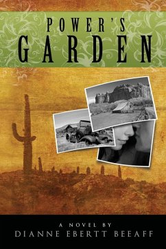 Power's Garden - Beeaff, Dianne E