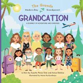 Grandcation (A Journey of Adventure and Kindness) Grandcation (A Journey of Adventure and Kindness)