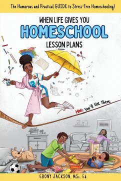 Cover When Life Gives You Homeschool Lesson Plans