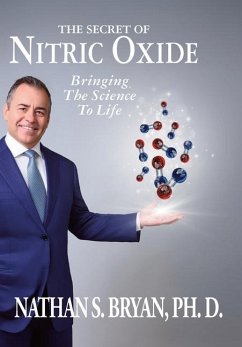 Cover The Secret of Nitric Oxide-Bringing The Science To Life