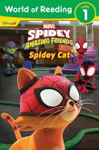 World of Reading: Spidey and His Amazing Friends: Spidey Cat World of Reading: Spidey and His Amazing Friends: Spidey Cat