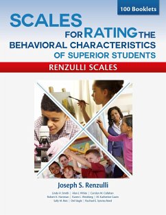 Scales for Rating the Behavioral Characteristics of Superior Students--Print Version - Renzulli, Joseph