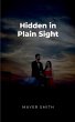Hidden in Plain Sight - Bild 1