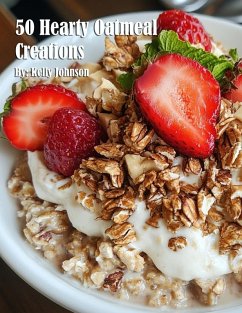 Cover 50 Hearty Oatmeal Creations