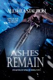Ashes Remain Ashes Remain